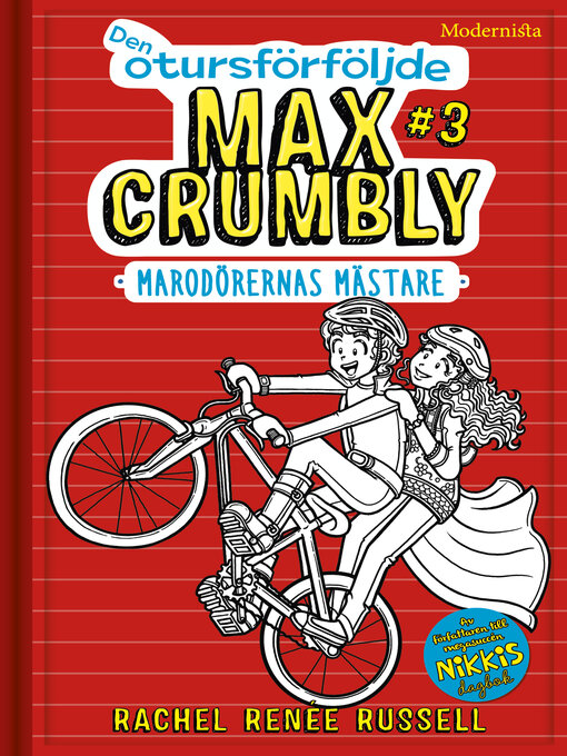 Title details for Den otursförföljde Max Crumbly #3 by Rachel Renée Russell - Available